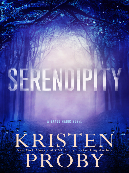 Title details for Serendipity by Kristen Proby - Available